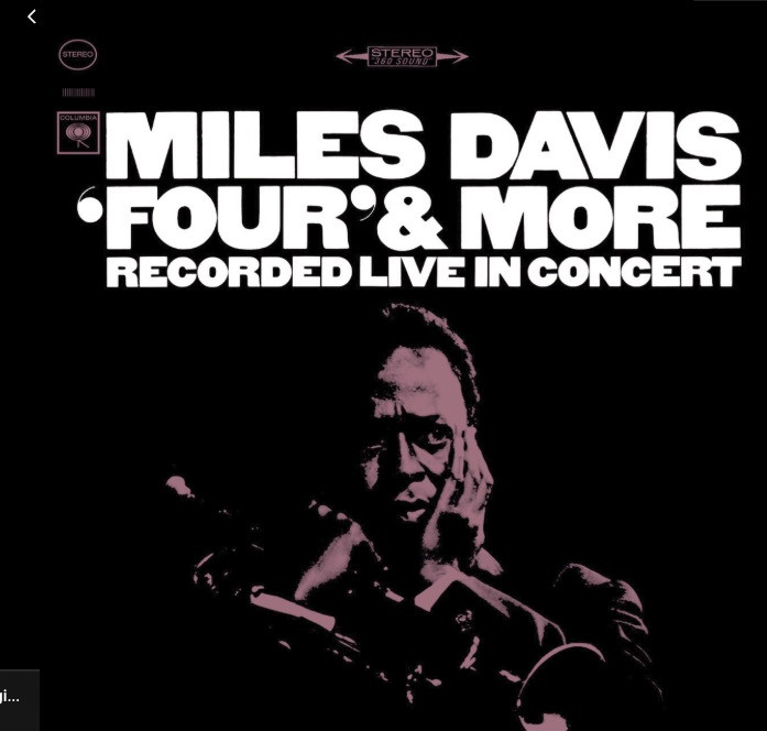 Auditorium Vinyl Miles Davis: Four & More Recorded Live in Concert 216248 - 1